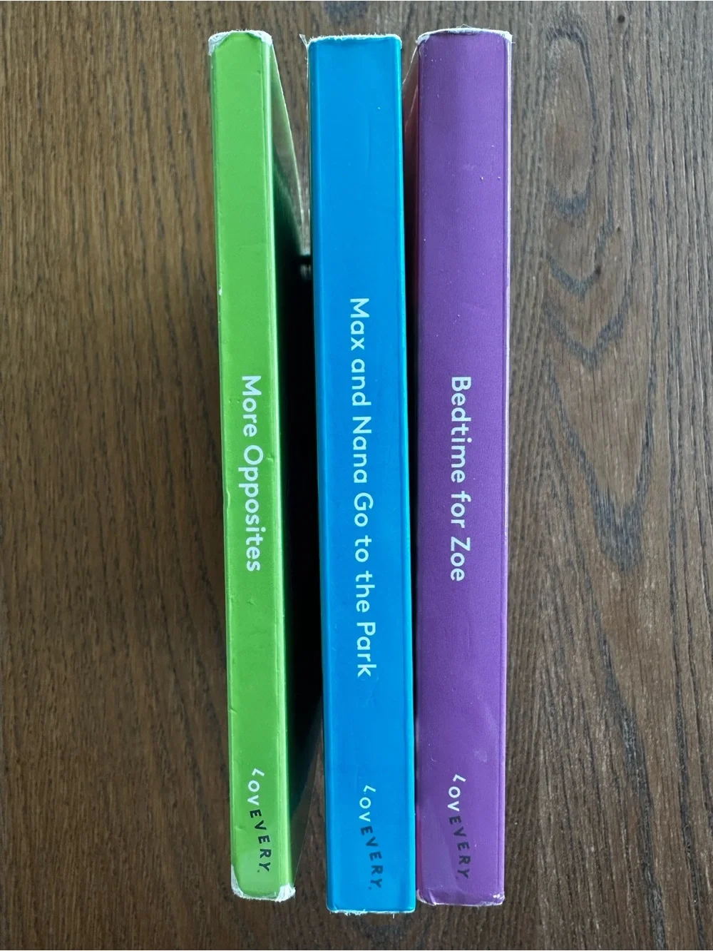 LOVEVERY Bundle Books More Opposites Bedtime for Zoe Max and Nana Go to the Park